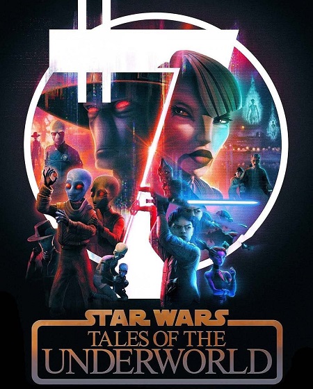 مسلسل Star Wars Tales of the Underworld الحلقة 6 مترجمة