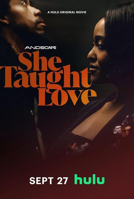 مشاهدة فيلم She Taught Love 2024 مترجم حصرى اون لاين على أكثر من سيرفر