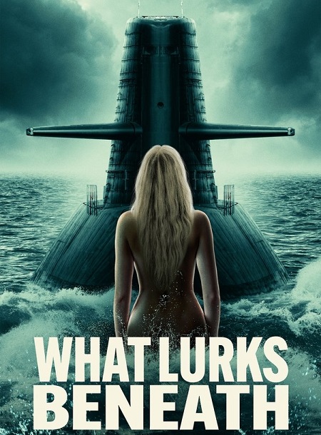 مشاهدة فيلم What Lurks Beneath 2024 مترجم