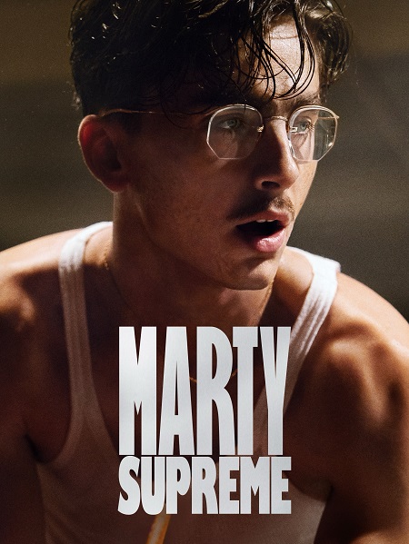 مشاهدة اونلاين فيلم Marty Supreme 2025 مترجم